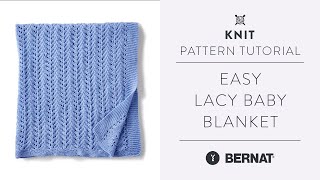 How to Knit a Lace Baby Blanket  Easy Pattern Tutorial [upl. by Annauqal]