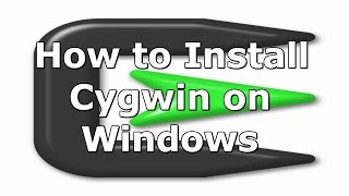 How to Install Cygwin on Windows [upl. by Vaish]