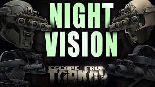 NIGHT VISION  Whats The Best NVG in Escape from Tarkov  Escape from Tarkov Guide [upl. by Darrej4]