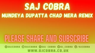 MUNDEYA DUPATTA CHAD MERA REMIX  SAIMA JEHAN  H two O  PLATNUM  SAJ COBRA  LATEST PUNJABI SONG [upl. by Tnias]