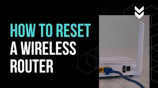 How To Reset A Wireless Router [upl. by Ursula]