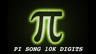 Pi Song Extended 10000 Digits [upl. by Ahsinauq881]