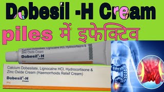 Dobesil H Cream Uses in Hindi  Calcium Dobesilate Lignocaine HCl Hydrocortisone And Zinc oxide [upl. by Wohlen]