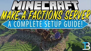 How To Make A Factions Minecraft Server [upl. by Eramat]