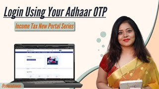 How to Login At Income Tax New Portal Using Aadhaar OTP [upl. by Bricker]