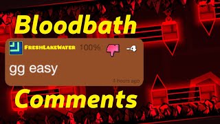 Bloodbath Comment Section Geometry Dash 211 [upl. by Byram59]