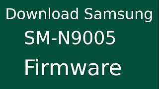 How To Download Samsung GALAXY NOTE 3 SMN9005 Stock Firmware Flash File For Update Device [upl. by Dorolice]