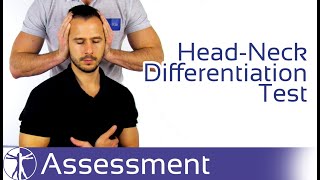 Head Neck Differentiation Test  Cervicogenic Dizziness [upl. by Dnomayd548]