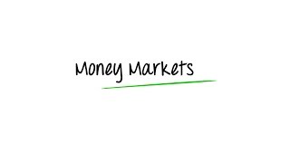 What are Money Markets [upl. by Wheelwright]