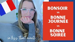 When to say Bonsoir  Bonne journée  Bonne soirée in French  short [upl. by Winslow]