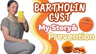 BARTHOLIN CYST My Story amp PREVENTION How I Got Rid of the Bartholin Cyst Home Remedy [upl. by Schlicher]