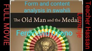 THE OLD MAN AND THE MEDAL Novel By FERDINAND OYONO FULL MOVIE AND ANALYSIS OF FORM AND CONTENTS [upl. by Hemetaf]