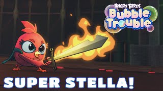 Angry Birds Bubble Trouble Ep4  Super Stella [upl. by Sankey331]