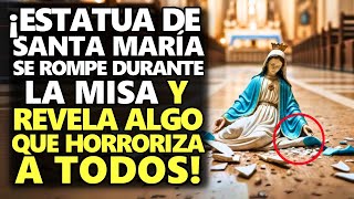 ¡Estatua De Santa María Se Rompe Durante La Misa Y Revela Algo Que Horroriza A Todos [upl. by Whiffen459]