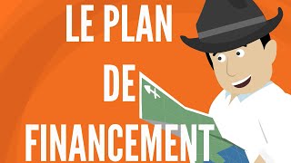 Plan De Financement  Comment Le Réussir Sans Stress [upl. by Assiron]