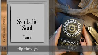 Symbolic Soul Tarot  Flip through [upl. by Ettennaej]