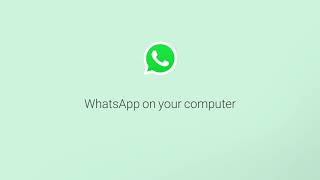 How To Use WhatsApp on Your Computer  WhatsApp [upl. by Navek]