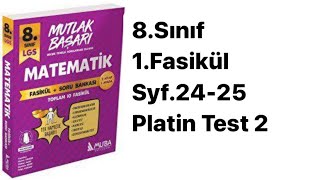 8SINIF MUBA 1FASİKÜL S2425 PLATİN TEST 2 [upl. by Trembly]