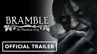 Bramble The Mountain King  Official Launch Trailer [upl. by Aicilaana969]