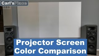 Projector Screen Color Comparison  Carls Place DIY Home Theater Projector Screens [upl. by Necila]