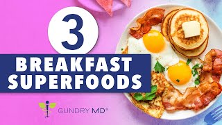 3 Breakfast foods for MORE energy  Gundry MD [upl. by Loren]