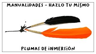 Cómo hacer PLUMAS ESTILOGRÁFICAS de forma sencilla y casera [upl. by Lyndsey]