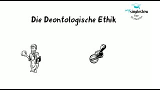 Ethische Modelle Die Deontologische Ethik [upl. by Oelc]