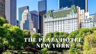 THE PLAZA HOTEL NEW YORK CITY  FAIRMONT [upl. by Lovell]