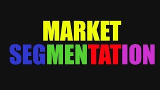 Market Segmentation and Target Market [upl. by Mussman]