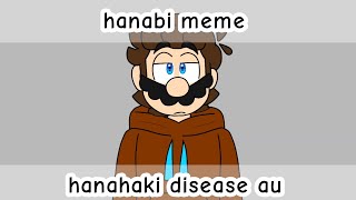 Hanabi meme  super mario  hanahaki disease au [upl. by Etnomed]