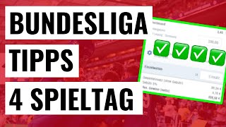 BUNDESLIGA TIPPS 4 Spieltag Sportwetten Tipps [upl. by York]