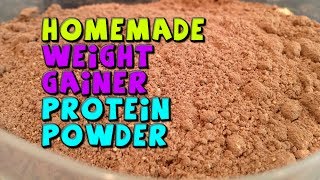 HOMEMADE Weight Gainer Protein Powder Recipe CHEAP [upl. by Atinwahs]