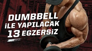 Sadece Dumbbell ile Yapabileceğiniz 13 Harika Egzersiz Bahane Yok [upl. by Sitra692]