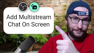 How to Easily Add Multistream Chat To OBS Or Streamlabs Casterlabs [upl. by Yrollam911]