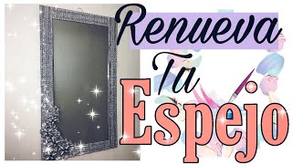 COMO DECORAR UN ESPEJO  PASO A PASORECYCLING  DIY [upl. by Sardella]