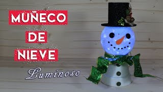 Como hacer un muñeco de nieve luminoso [upl. by Farika]