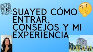 UNAM SUAYED abierto  en línea ¿Qué cómo Consejos y Mi experiencia [upl. by Ytissahc718]