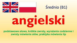 English  Średnio angielski B1 1 [upl. by Novhaj]