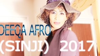 DEEQA AFRO HEESTI SINJI OFFICIAL VIDEO 2017 HD [upl. by Aiderfla]