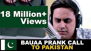 Bauaa prank call to Pakistan  Cricket World Cup Special  Baua  CWC19  India Vs pakistan [upl. by Aned511]