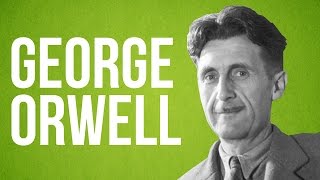 LITERATURE  George Orwell [upl. by Atnuahs]