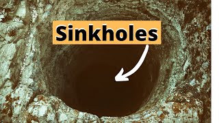 Sinkholes [upl. by Yehus]