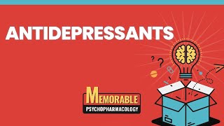 Antidepressants Mnemonics Memorable Psychopharmacology Lecture 3 [upl. by Arsi]