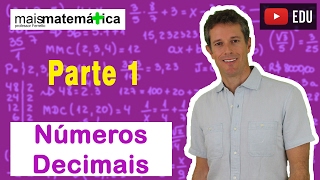 Matemática Básica  Aula 14  Números decimais parte 1 [upl. by Akihsal]