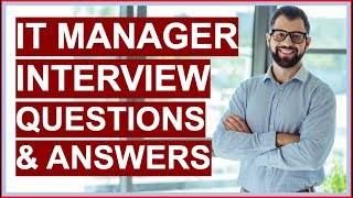 IT MANAGER Interview Questions and Answers PASS your Information Technology Interview [upl. by Narak]