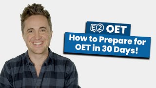 How to Prepare for OET in 30 Days [upl. by Grimbal]