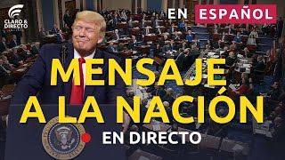 🔴 EN VIVO Y EN ESPAÑOL El presidente Trump con mensaje a la nación en el Congreso  4325 [upl. by Ariaet]