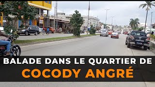 ABIDJAN COCODY ANGRÉ UNE CITÉ PAISIBLE DE STANDING [upl. by Ecnarual782]