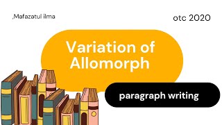 Morpheme and allomorph  variation of allomorphs [upl. by Cadel818]