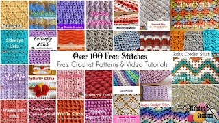 OVER 100 Crochet Stitch Tutorials amp Patterns 🌻🍀 [upl. by Salvadore]